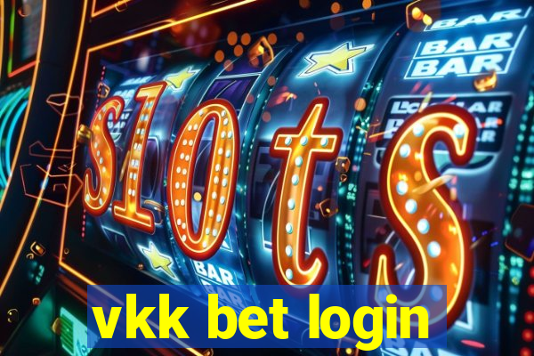 vkk bet login